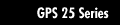 GPS 25