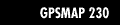 GPSMAP 230
